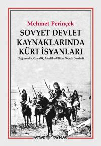 Sovyet Devlet Kaynaklarında Kürt İsyanları