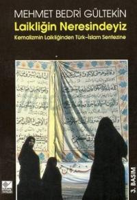 Laikliğin Neresindeyiz