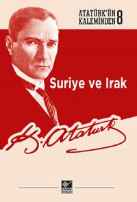 Suriye ve Irak Mustafa Kemal Atatürk