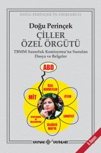 Çiller Özel Örgütü - Doğu Perinçek