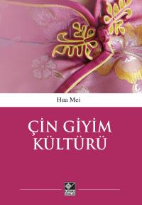 Çin Giyim Kültürü Hua Mei