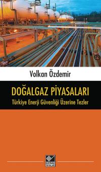 Doğalgaz Piyasaları Volkan Özdemir