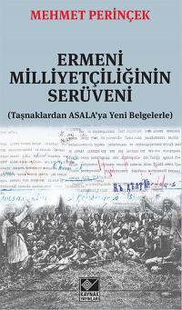 Ermeni Milliyetçiliğinin Serüveni Mehmet Perinçek