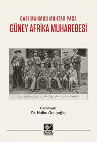 Güney Afrika Muharebesi - Gazi Mahmud Muhtar Paşa