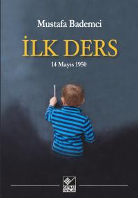 İlk Ders - Mustafa Bademci