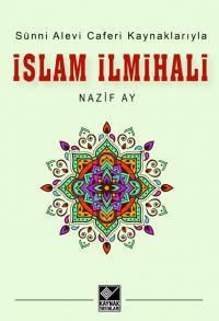 İslam İlmihali Nazif Ay