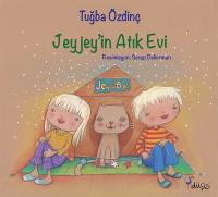 Jeyjey’in Atık Evi Tuğba Özdinç