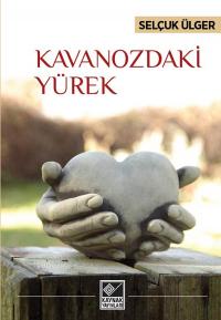 Kavanozdaki Yürek Selçuk Ülger