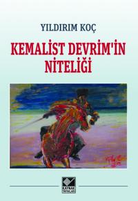 Kemalist Devrim'in Niteliği Yıldırım Koç