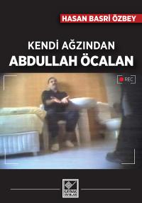 Kendi Ağzından Abdullah Öcalan Hasan Basri Özbey