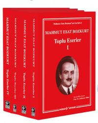 Mahmut Esat Bozkurt Toplu Eserler 4 Cilt - Mahmut Esat Bozkurt