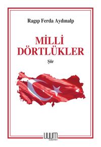 Milli Dörtlükler - Ragıp Ferda Aydınalp