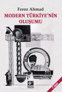 Modern Türkiye'nin Oluşumu Feroz Ahmad