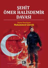 Şehit Ömer Halisdemir Davası Muhammed Gömük