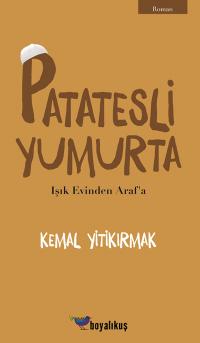 Patatesli Yumurta Kemal Yitikırmak