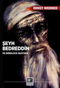 Şeyh Bedreddin ve Börklüce Mustafa Ernst Werner